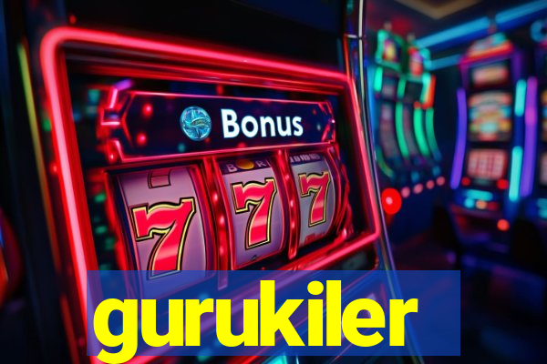 gurukiler