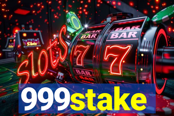 999stake