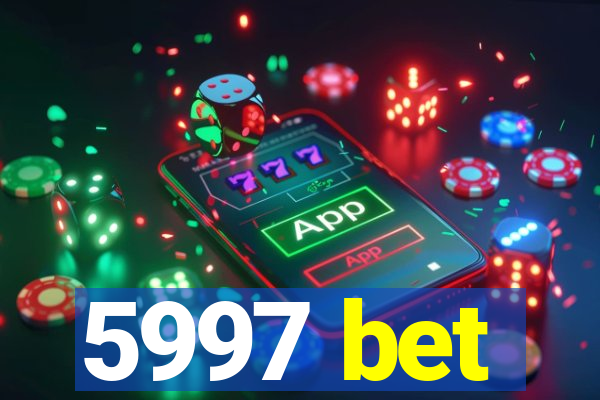 5997 bet