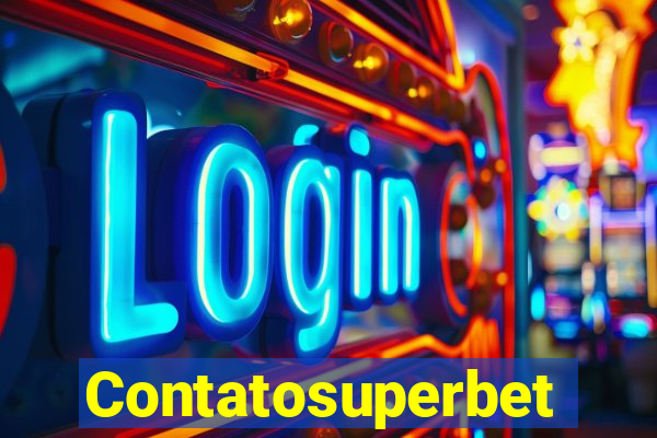 Contatosuperbet