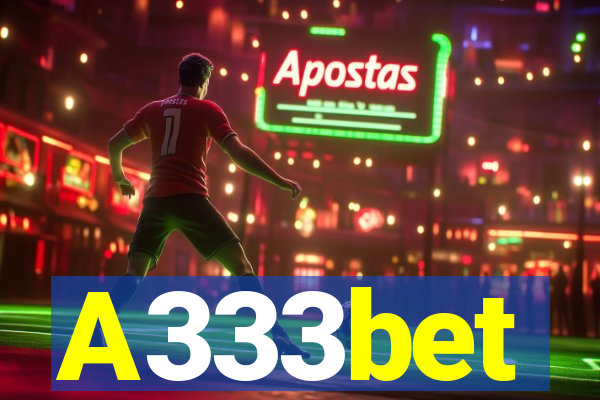 A333bet