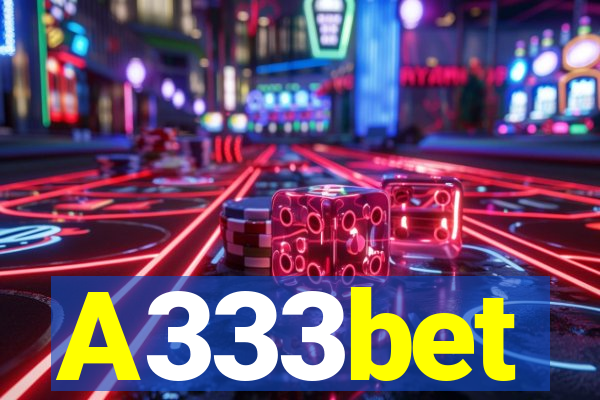 A333bet