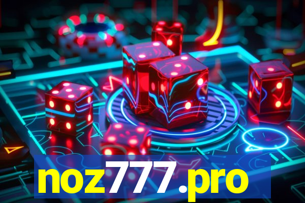 noz777.pro