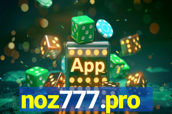 noz777.pro