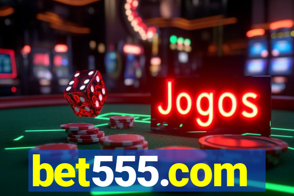 bet555.com