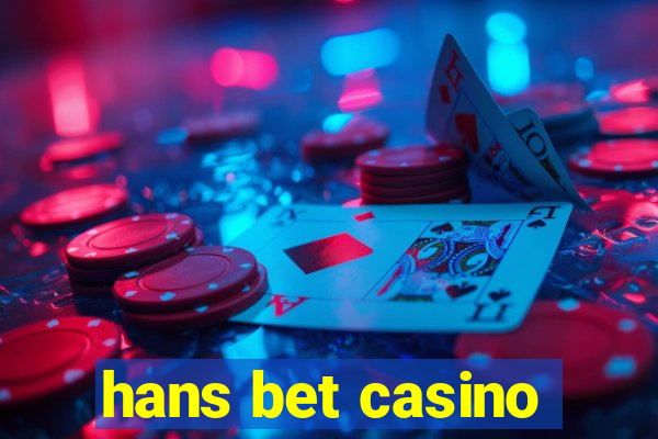 hans bet casino