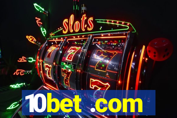 10bet .com