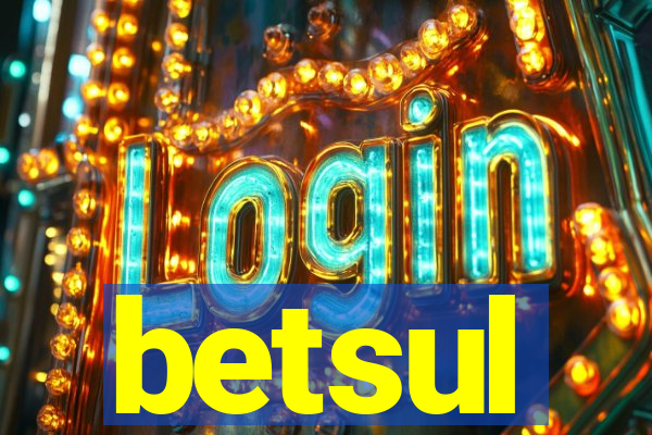 betsul