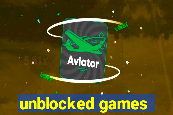 unblocked games