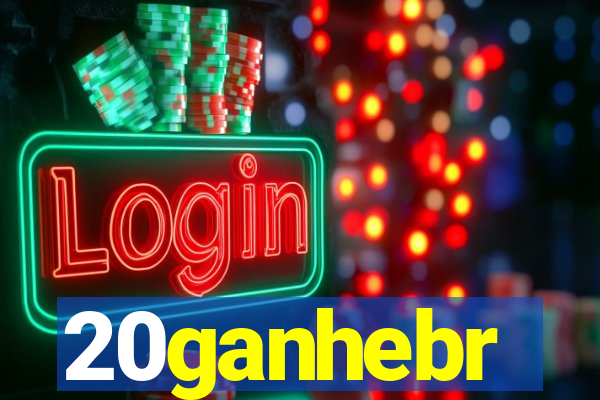 20ganhebr