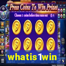 whatis1win