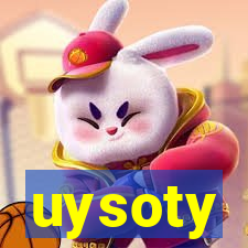 uysoty