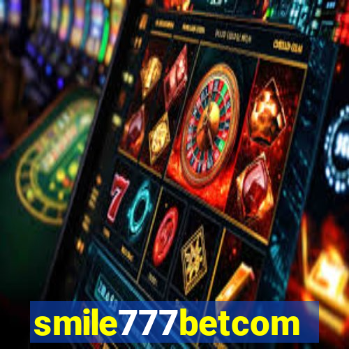 smile777betcom