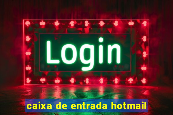 caixa de entrada hotmail