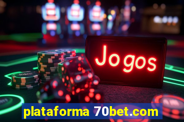 plataforma 70bet.com