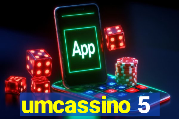 umcassino 5