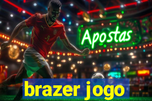 brazer jogo