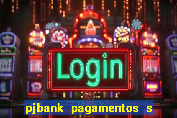 pjbank pagamentos s a 1