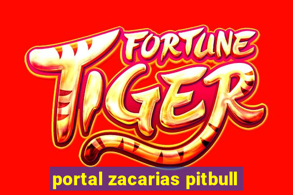 portal zacarias pitbull