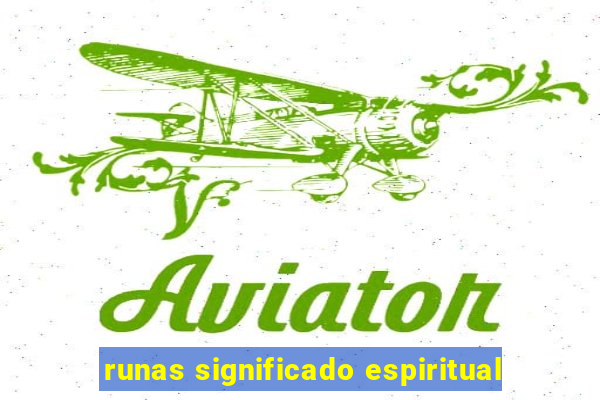 runas significado espiritual