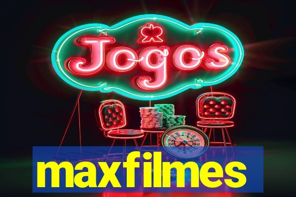 maxfilmes