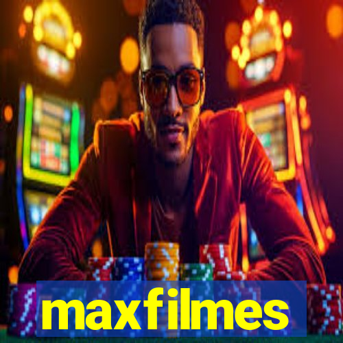 maxfilmes