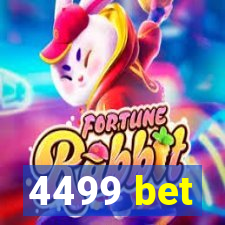 4499 bet