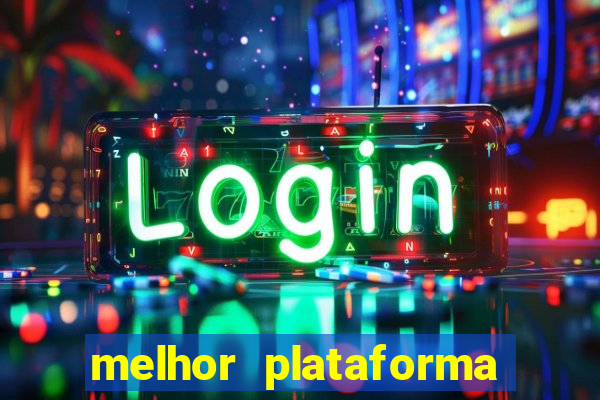 melhor plataforma para jogar de madrugada