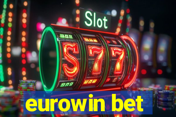 eurowin bet