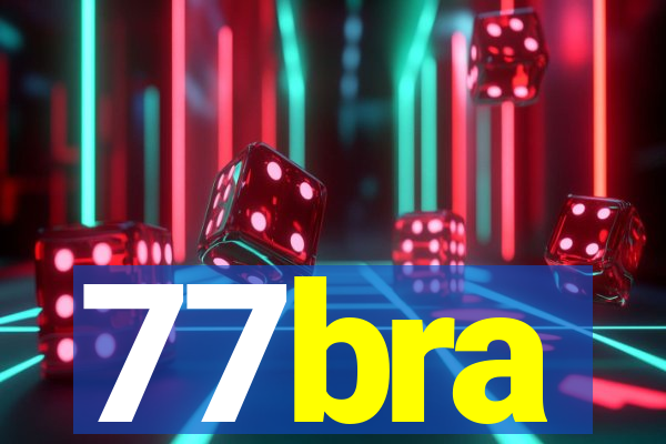 77bra