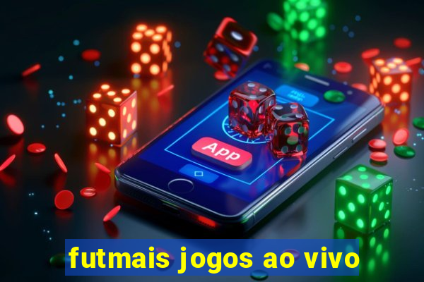 futmais jogos ao vivo