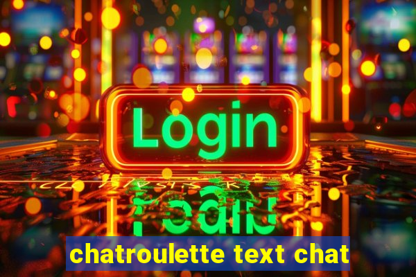 chatroulette text chat