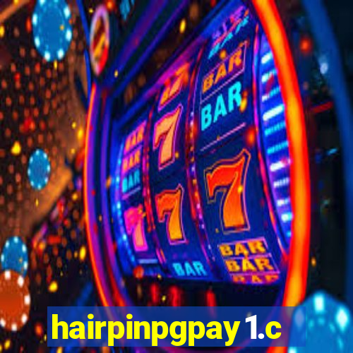 hairpinpgpay1.com