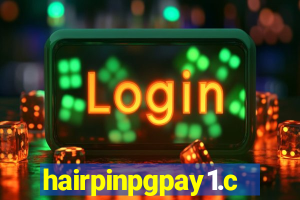 hairpinpgpay1.com