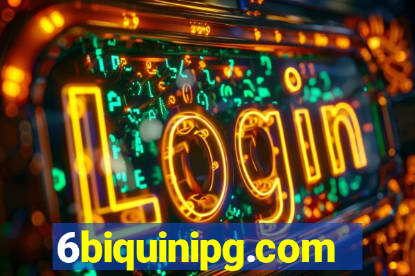 6biquinipg.com