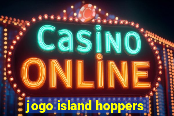 jogo island hoppers