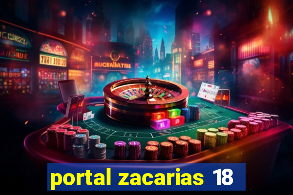 portal zacarias 18