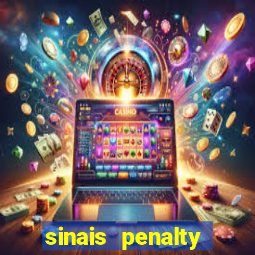 sinais penalty shoot out