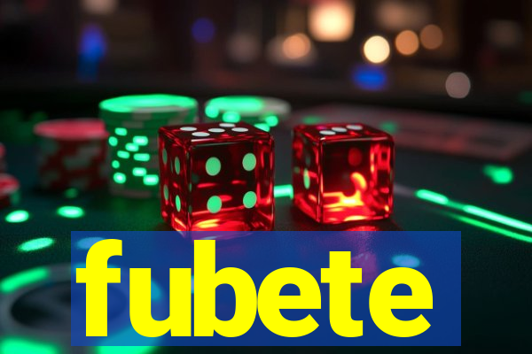 fubete