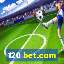 120 bet.com