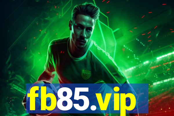 fb85.vip