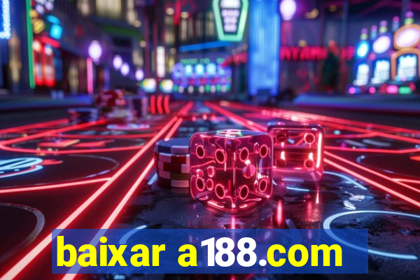 baixar a188.com