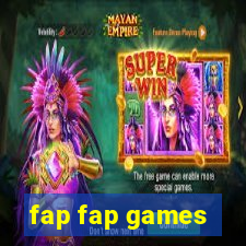 fap fap games