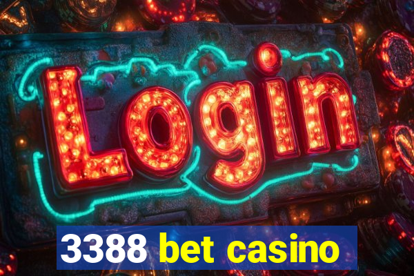 3388 bet casino