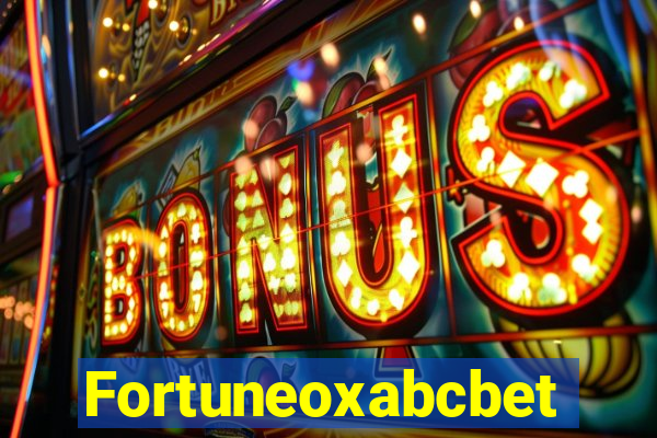 Fortuneoxabcbet