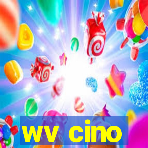 wv cino