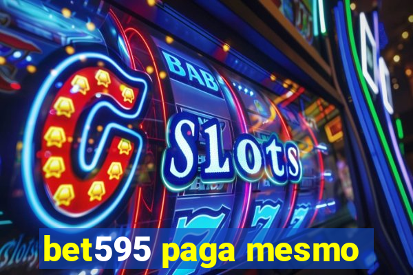 bet595 paga mesmo