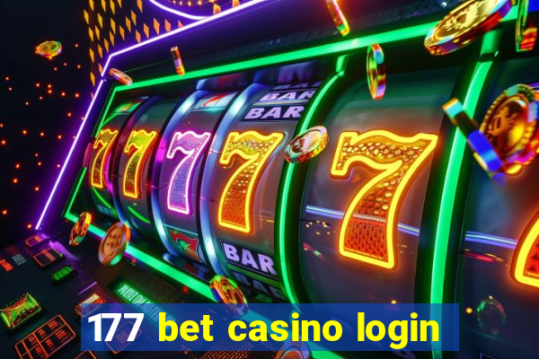 177 bet casino login