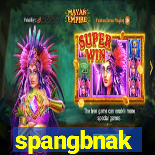 spangbnak