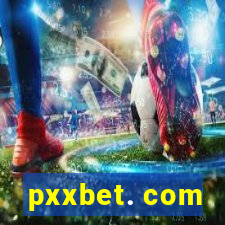 pxxbet. com